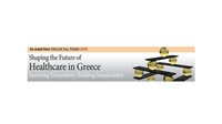 Shaping the Future of Healthcare in Greece