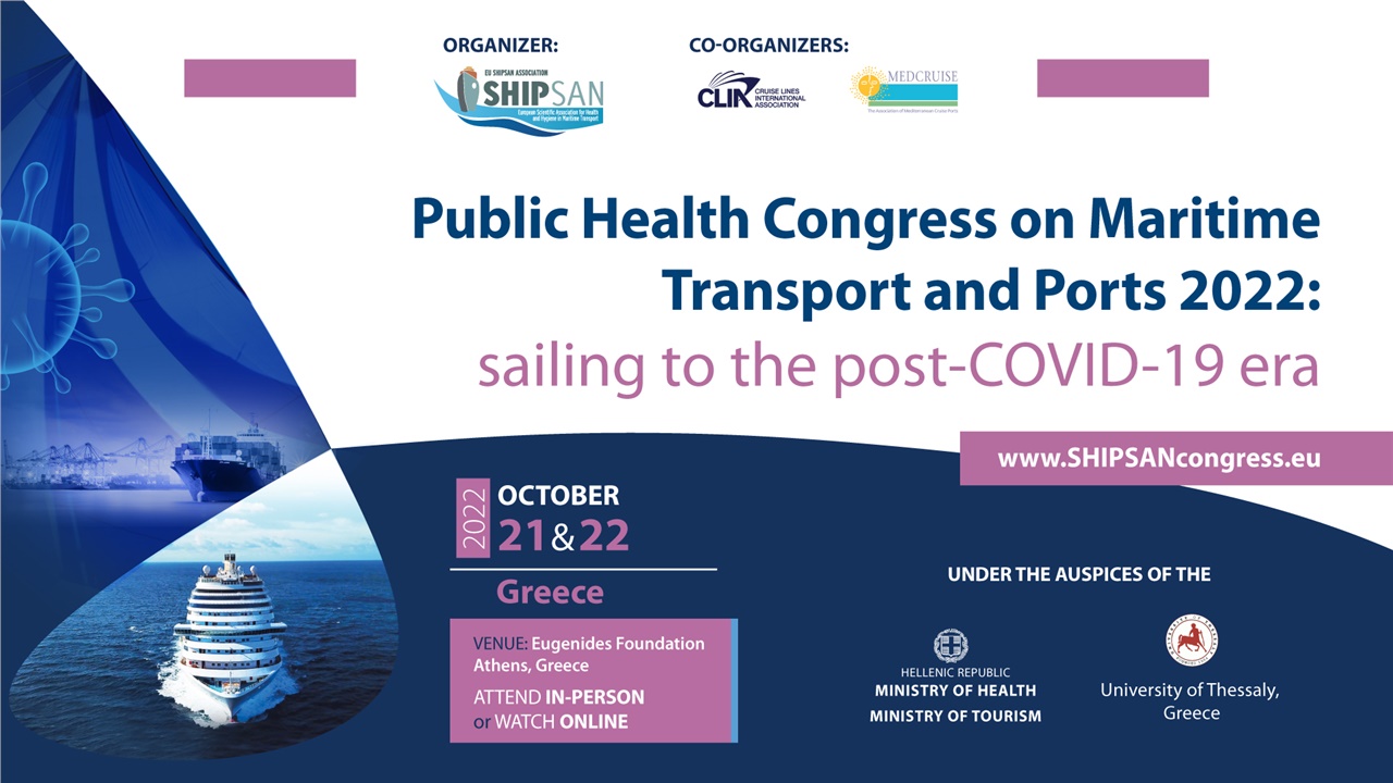 Public Health Congress on Maritime Transport and Ports 2022: sailing to the post-COVID-19 era