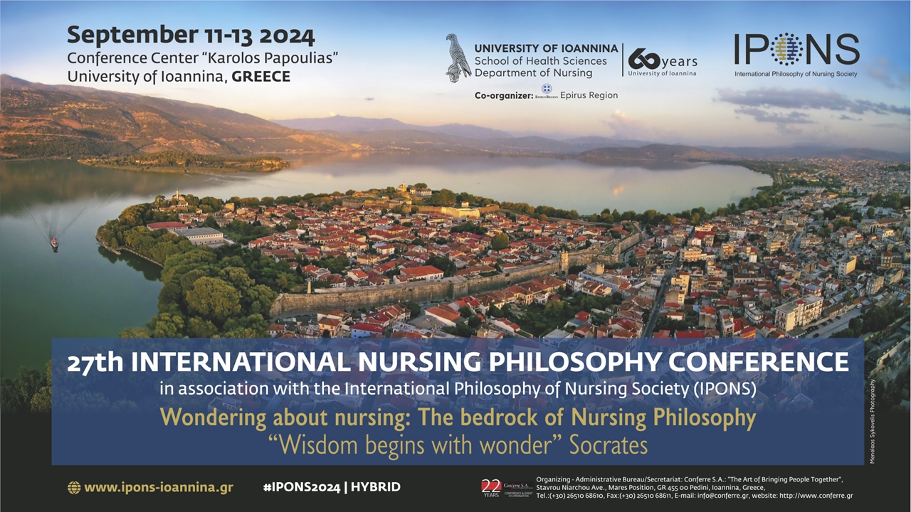 27th INTERNATIONAL NURSING PHILOSOPHY CONFERENCE in association with IPONS