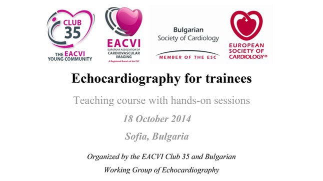 Echocardiography for trainees Teaching course with hands-on sessions