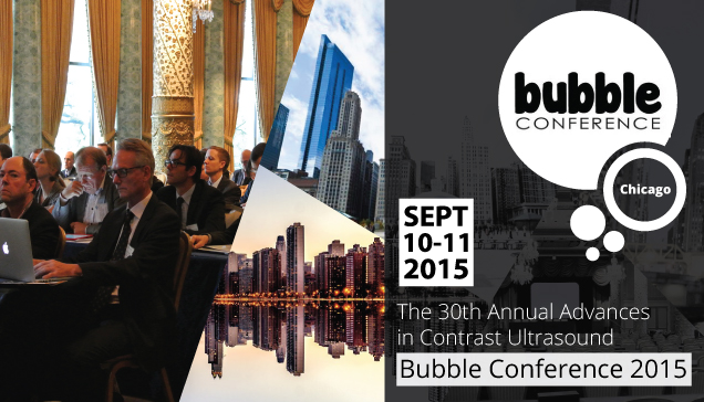 The 30th Annual Advances in Contrast Ultrasound - Bubble Conference...