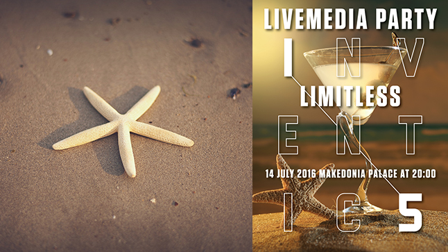 Livemedia Limitless Party | 14 Ιουλίου, 20:00, Makedonia Palace