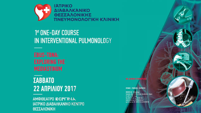 1st One-day Course in Interventional Pulmonology EBUS-TBNA: Exploring...