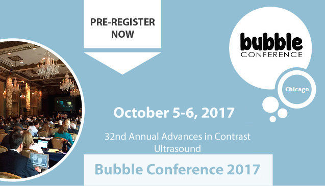 The 32nd Annual Advances in Contrast Ultrasound - Bubble Conference...