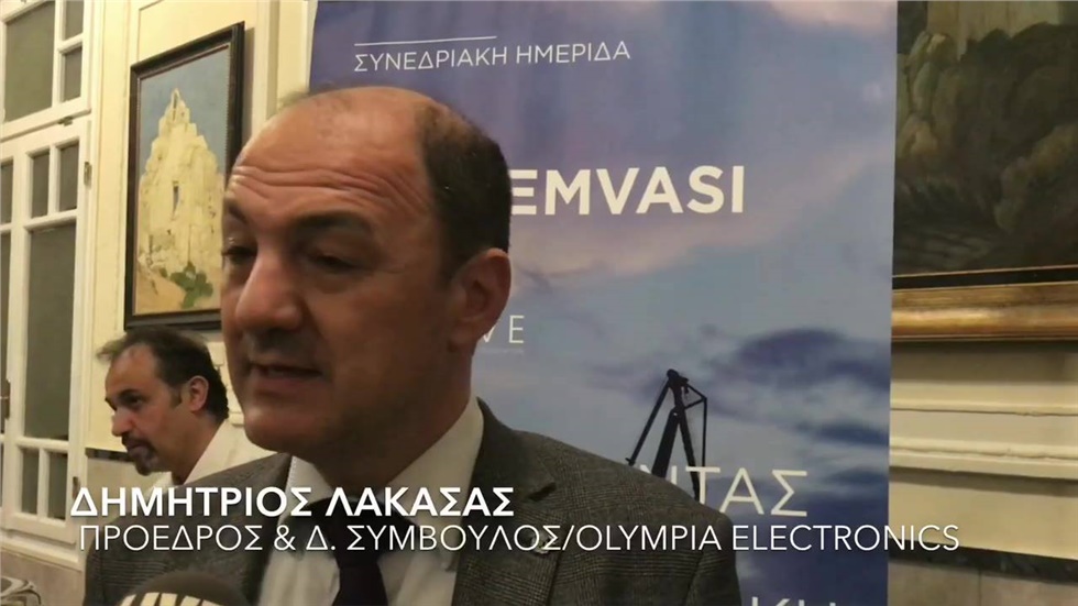 Ο Δημήτριος Λακασάς Πρόεδρος & Δ. Σύμβουλος/Olympia Electronics,...