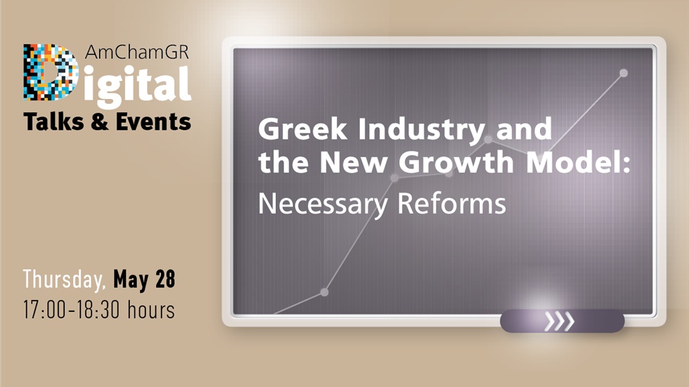 Greek Industry & the New Growth Model: Necessary Reforms