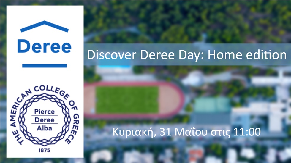 Discover Deree Day: Home Edition