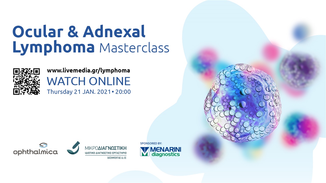 Ocular & Adnexal Lymphoma Masterclass
