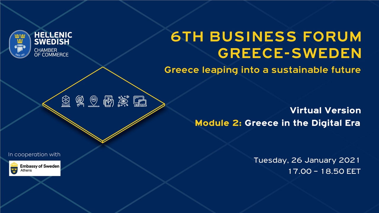 6th Business Forum Greece-Sweden entitled “Greece in the Digital...