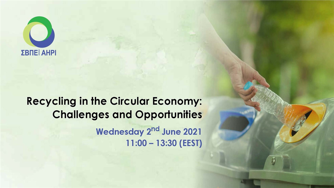 Recyclingin the Circular Economy: challenges and opportunities