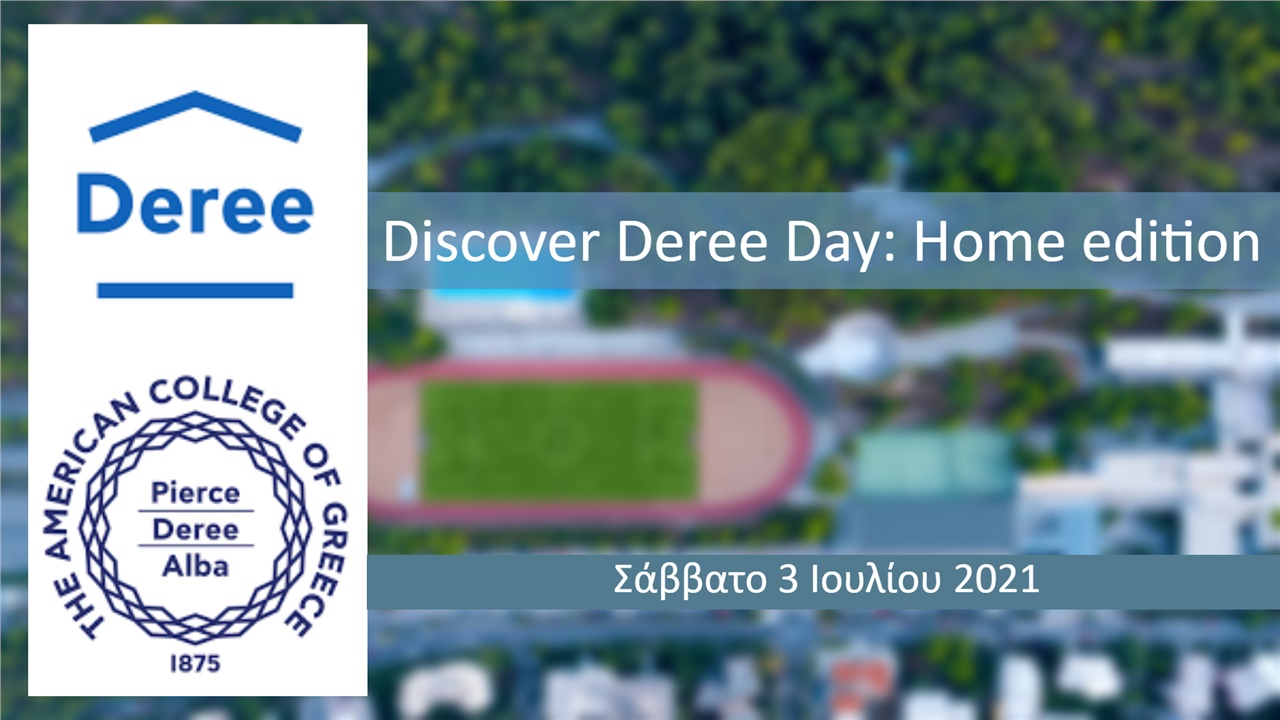 Discover Deree Day: Home Edition
