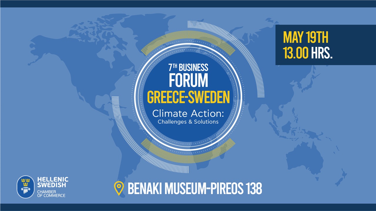 7th Business Forum Greece-Sweden Climate Action: Challenges and...