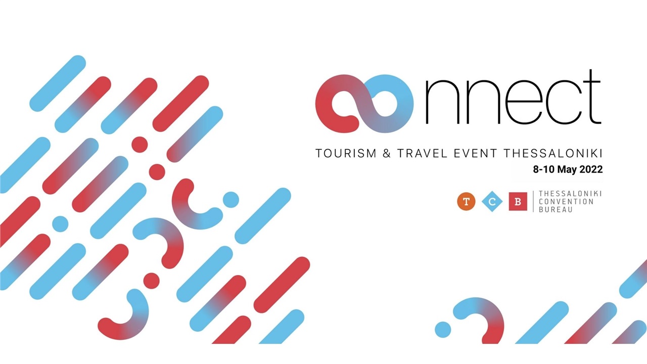 CΟΝΝΕCT Tourism & Travel Event Thessaloniki: Τουριστική προβολή...