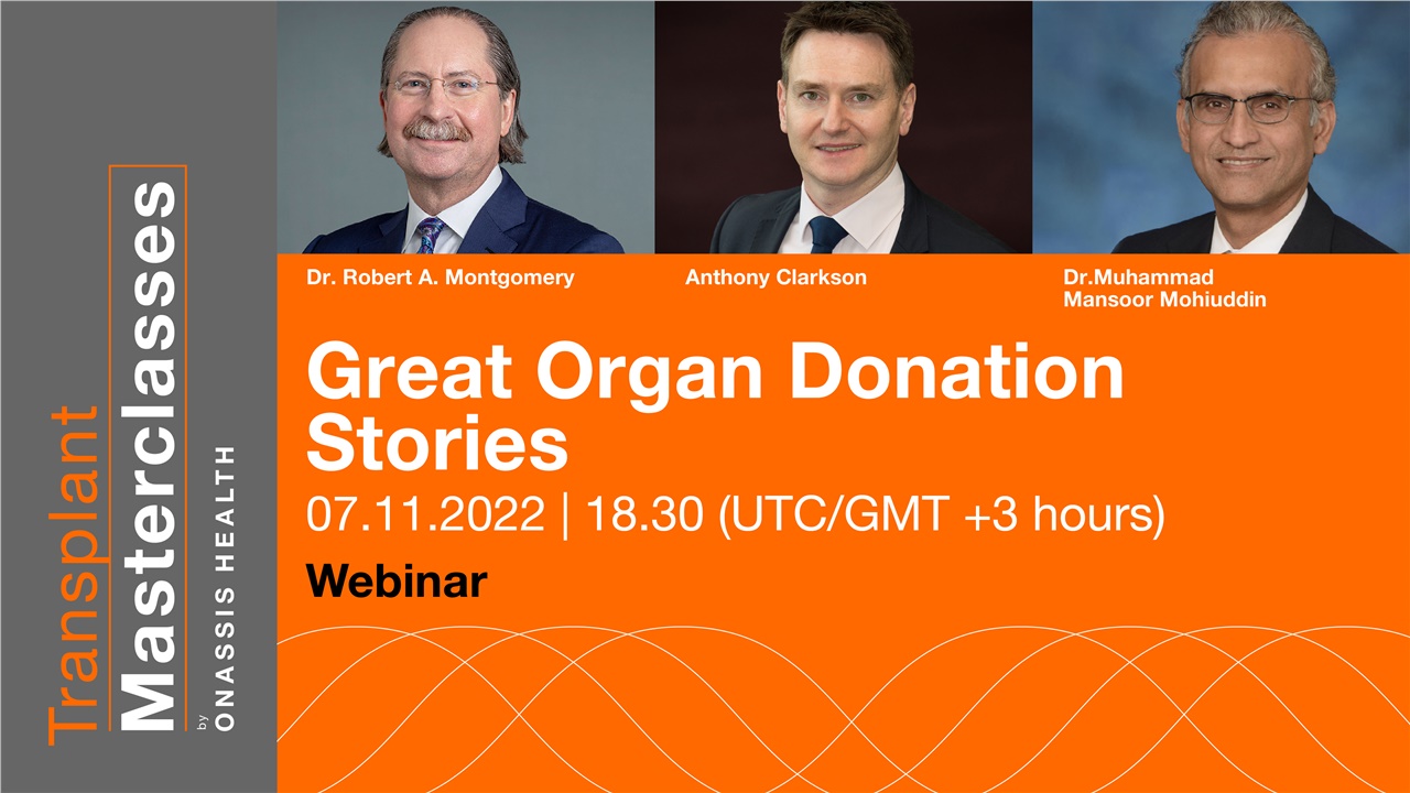 Transplant Masterclass | Great Organ Donation Stories