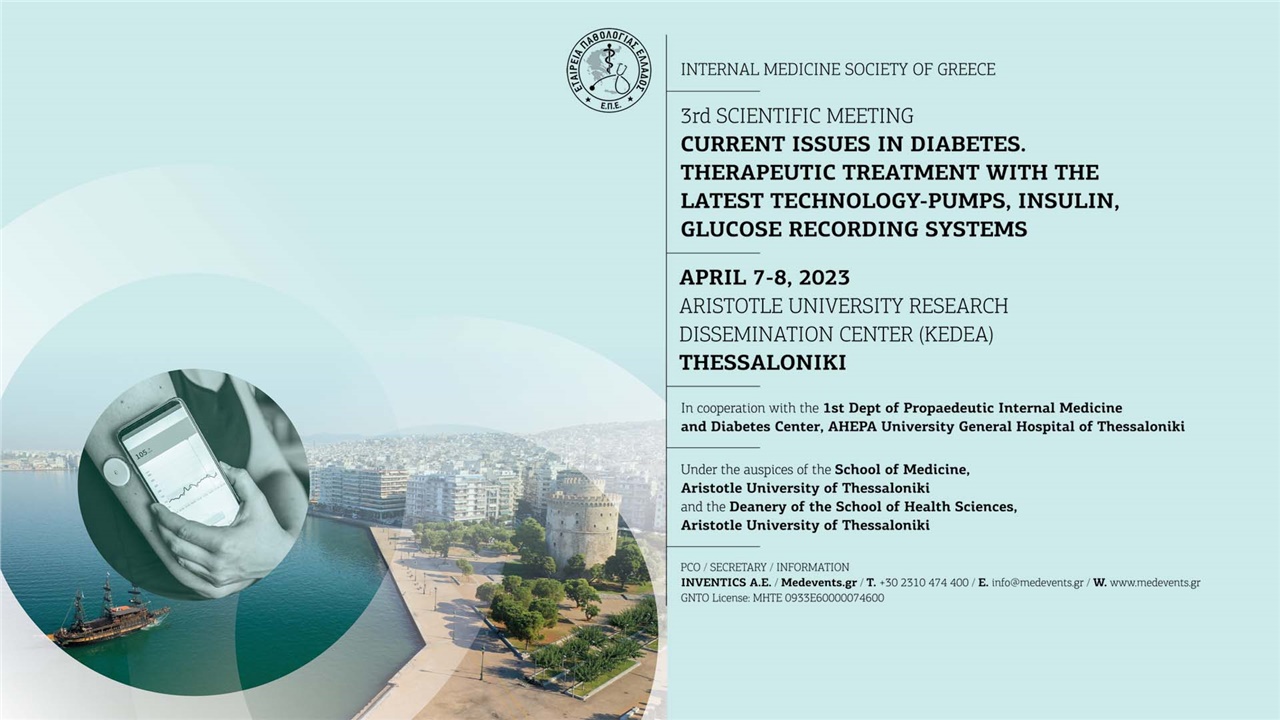 Congresses | 3rd Scientific Meeting: Current Issues in Diabetes. Therapeutic Treatment with the latest Technology-Pumps, Insulin, Glucose Recording Systems