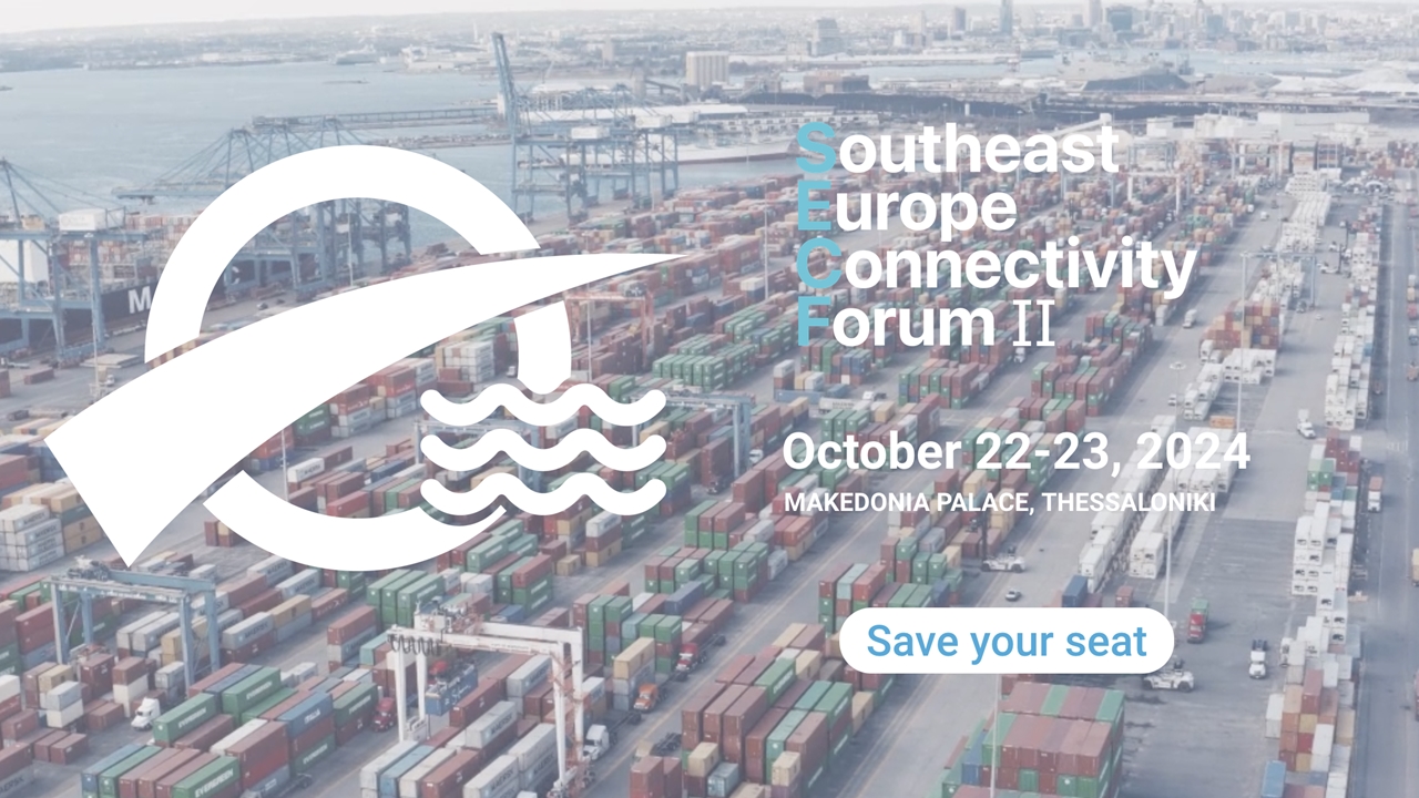 Southeast Europe Connectivity Forum ΙΙ: Διαμορφώνοντας το Μέλλον...