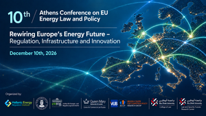 10th Athens Conference on EU Energy Law and Policy