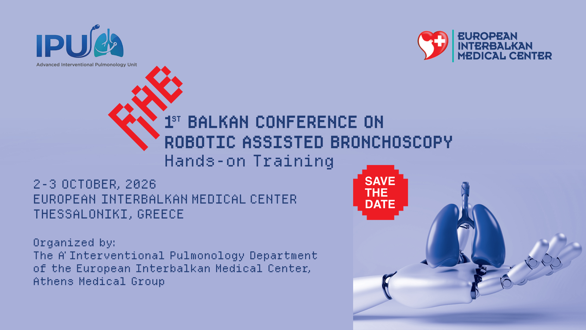 1st Balkan Conference on Robotic Assisted Bronchoscopy